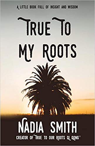 True To My Roots Book Cover