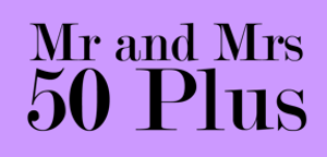 Mr & Mrs 50 Plus Magazine